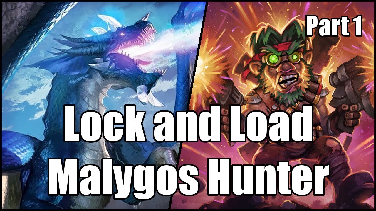 [Hearthstone] Lock and Load Malygos Hunter (Part 1)