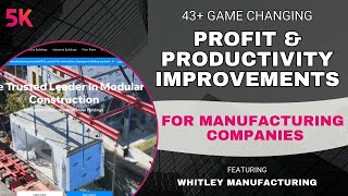 AI Strategies to Boost Profit & Productivity for Manufacturing Companies | Ft. Whitley Manufacturing