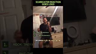 Scarecam Reaction Goes Loud