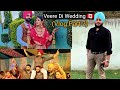 Veere di wedding   vlog part2  gaurav saini gurraj saab  behind the viah scenes 