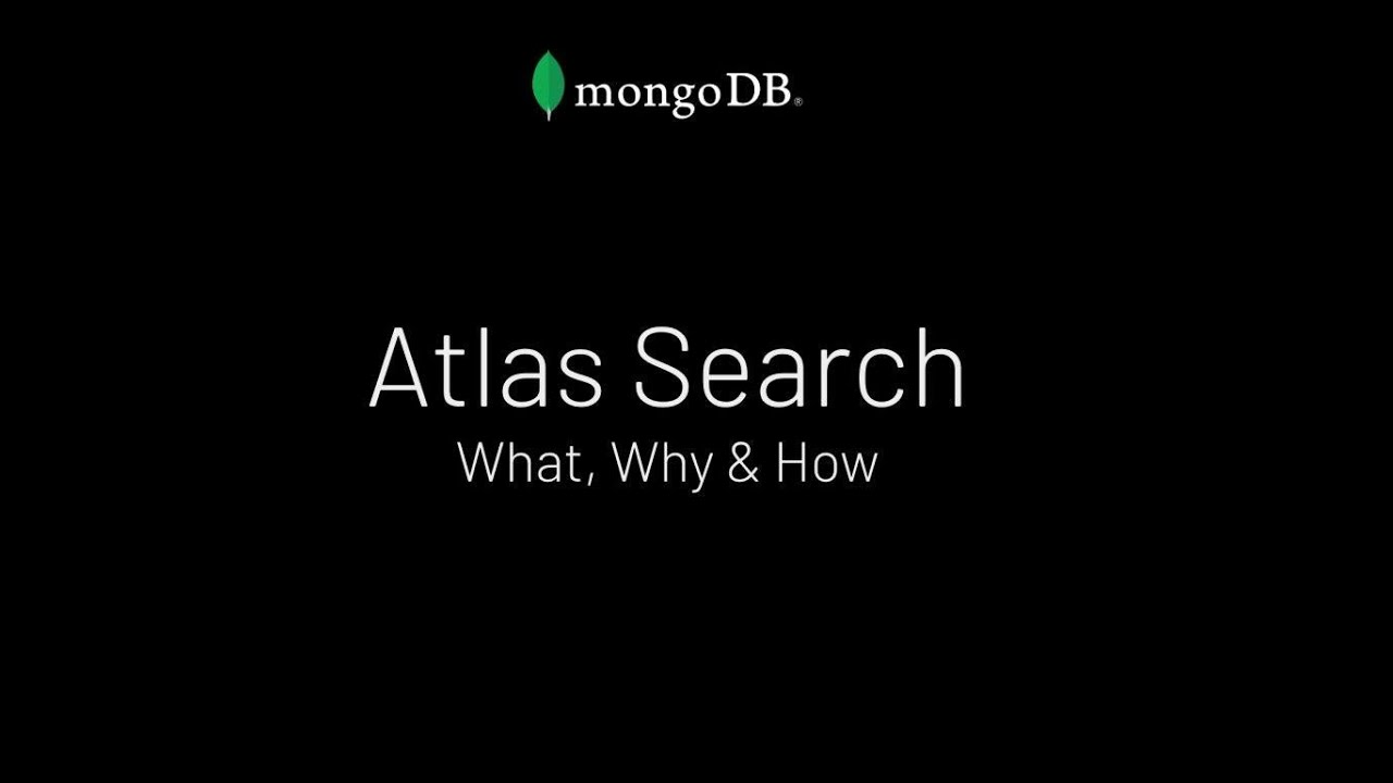 MongoDB Atlas Search (Lucene): Part 1 - Introduction