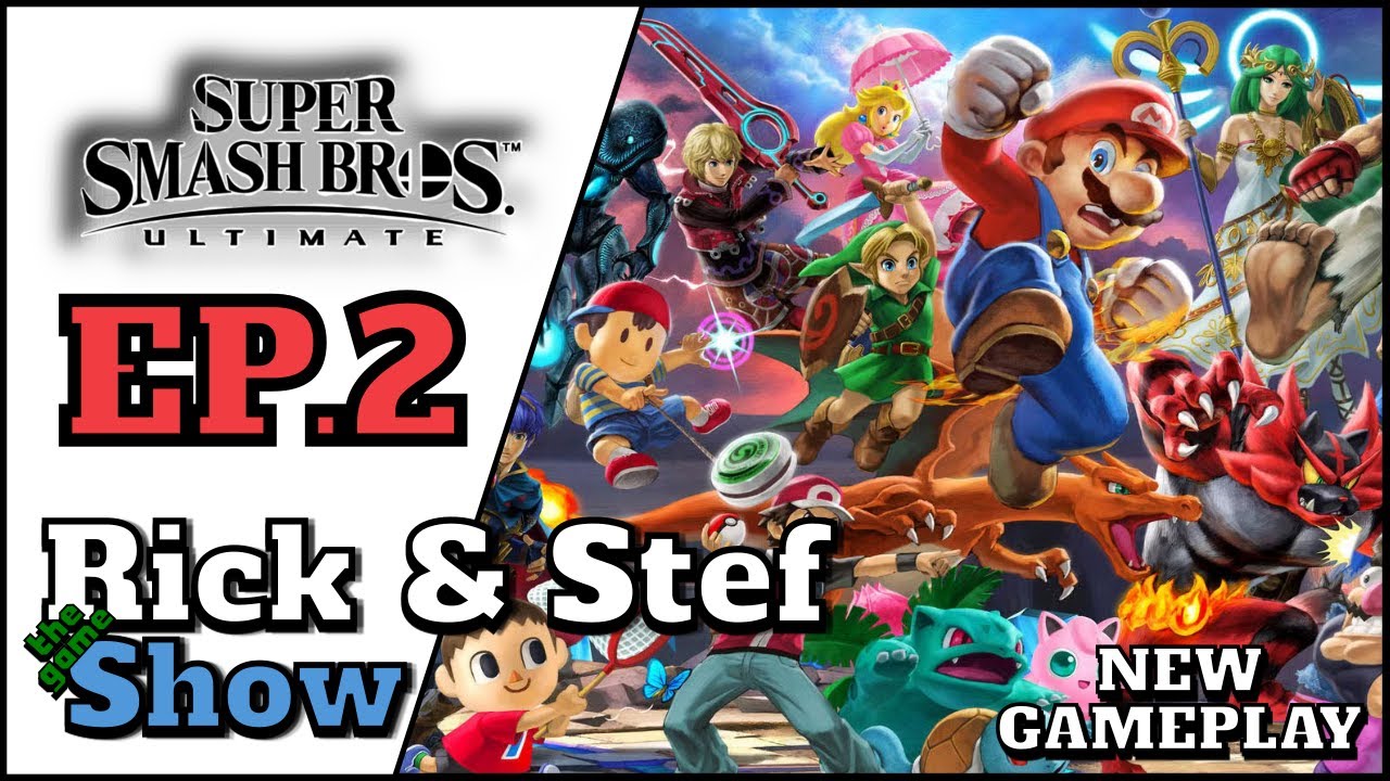 SUPER SMASH BROS ULTIMATE --- NEW GAMEPLAY 🕹️ EP.2--- NINTENDO SWITCH ---