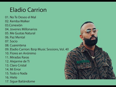 Eladio Carrion – Lo mejor de Eladio Carrion (2022)