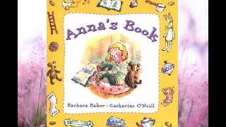 'Anna's Book' by Barbara Baker & Catharine O'Niell [Children's Books / Bedtime Stories]