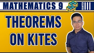 WEEK 3: THEOREMS ON KITES