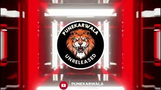 Hum Baap Hai Tumhare || Rowdy Style || Dj AKshay ANJ & Dj Saurabh Digras || Punekarwala Unreleased Resimi
