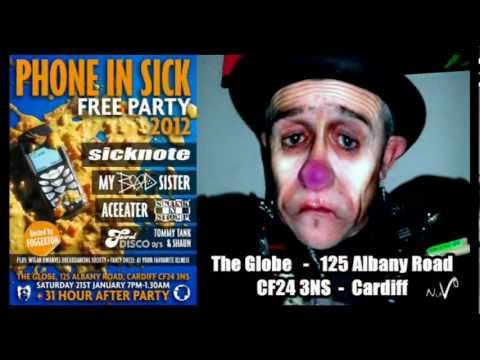 SICKNOTE Phone in Sick Party 2012