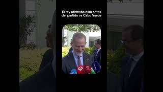 Esto decía el rey Felipe VI antes del partido #shorts