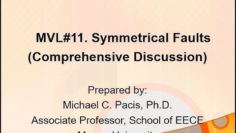 MVL Series#11 Symmetrical Fault Calculations (Comprehensive Discussion)