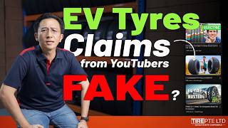 I React to EV Tyres Claims from Famous YouTubers  | Tire Pte Ltd