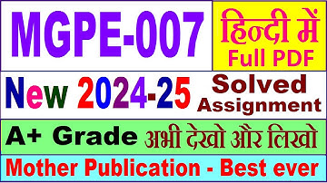 MGPE 007 solved assignment 2024-25 in Hindi || mgpe 007 solved assignment 2025 || mgpe7 2024-25