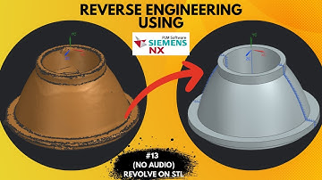 NO AUDIO | 14. Revolve Command (SHORT VERSION) on STL - Reverse Engineering Using NX CAD.