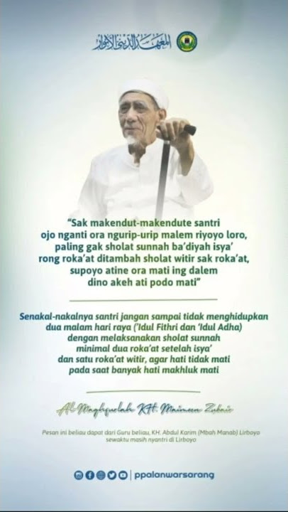 story wa 30 detik mbah Maimoen zubair dawuh