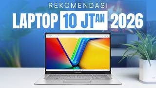 3 Laptop 10 Jutaan Terbaik 2026 Buat Rendering &amp; Gaming Berat.