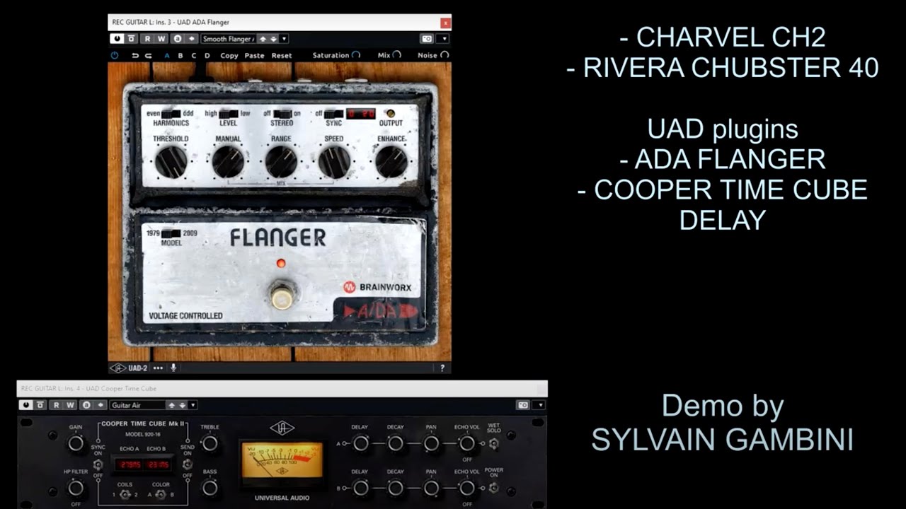 UAD plugins ADA Flanger & COOPER Time - CHARVEL CH2 - RIVERA CHUBSTER 40