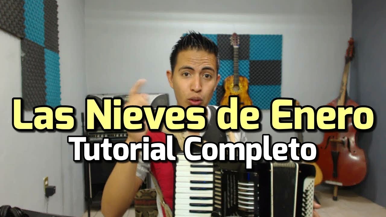 Las Nieves de Enero - Tutorial Para Acordeon de Teclas