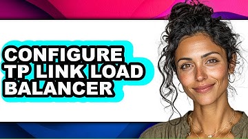 How to Configure Tp Link Load Balancer (easy Method)