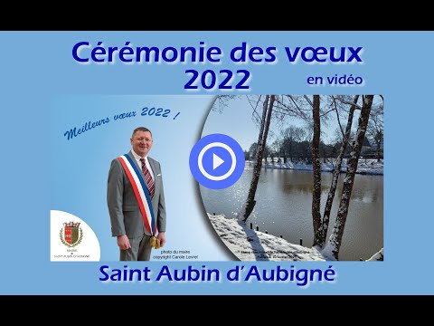 Cérémonie des Vœux 2022 de la Ville de Saint-Aubin-d'Aubigné