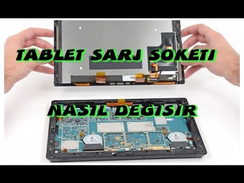 TABLET ŞARJ SOKETİ DEĞİŞİMİ