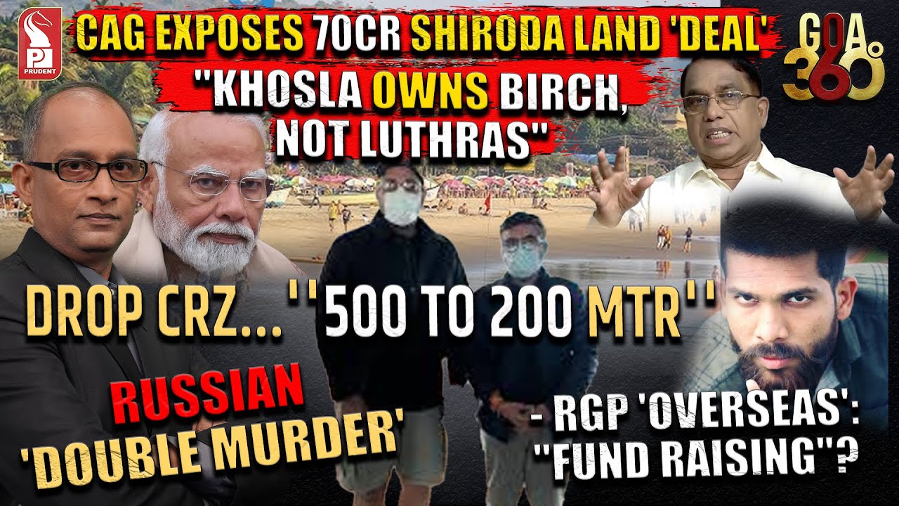 Goa 360  Prime Time | Editor | Prudent | 170126