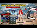 PRANK GLOBAL PAKE CHARACTER ADAM !! DIREMEHIN PARA MASTER?! AUTO NGAMUK !!