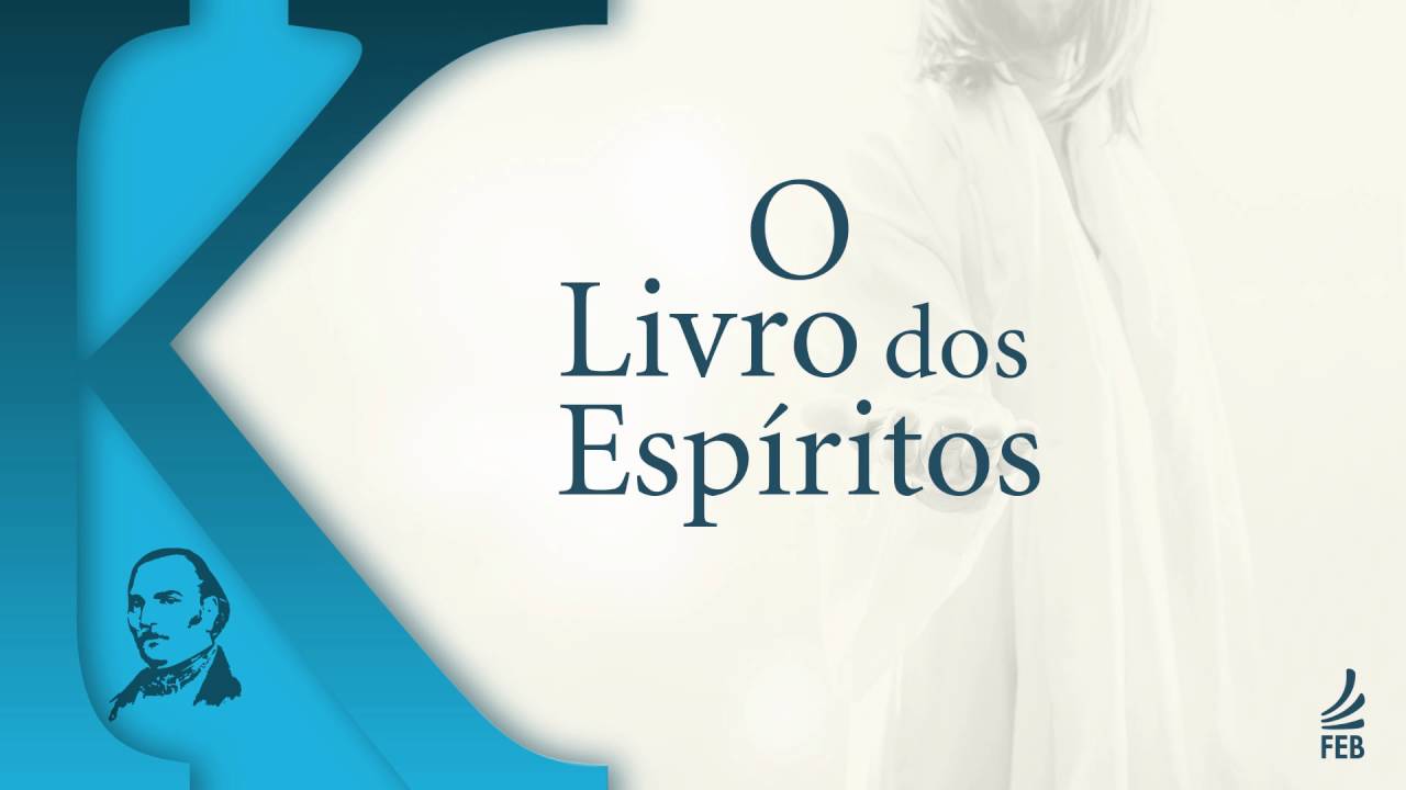 Estudando O Livro dos Espíritos com Allan Kardec - Questão 361 - YouTube