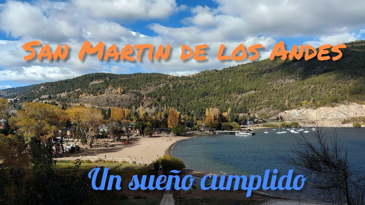 Conocer y vivir en San Martin de los Andes en mi Un sueño