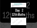 Day 2, 12th MATHS #bhikhiwind #12th #12thmaths #boardexam #boardexam #exam #exam #bhikhiwind