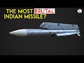 The most brutal indian missile