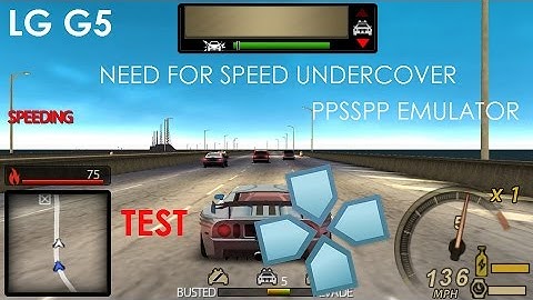 LG G5 - Need for Speed Undercover - PPSSPP v1.3.0.1 - Gameplay / Test