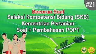 Bocoran Soal SKB Pertanian Terbaru 2020 Soal 71-80 + Pembahasan POPT#21