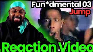 The Alkebulan Trust Reacts: Fun*dmental 03 - Jump