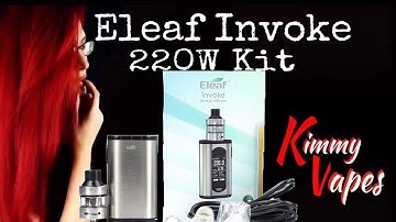 Eleaf Invoke 220W Kit  Review