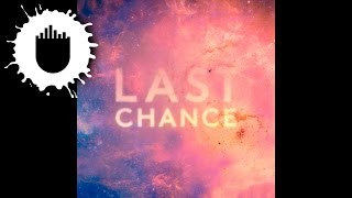 Kaskade & Project 46 - Last Chance (Dirtyphonics Remix) [Pete Tong Rip]
