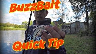 Topwater Buzzbait Quick Tip~In 1 Minute