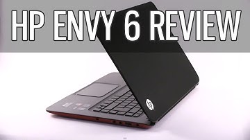 HP Envy 6 review - the Envy 6t-1000 Ultrabook