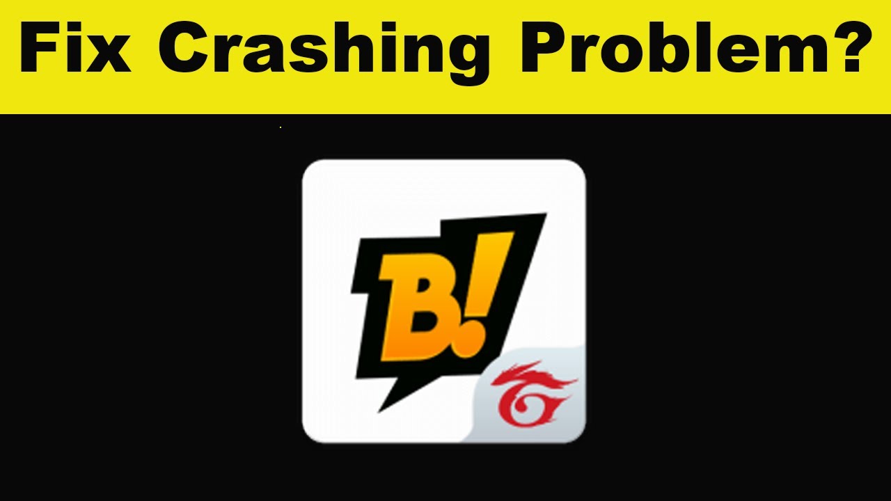 How To Fix BOOYAH App Keeps Crashing Problem Android & Ios - BOOYAH App  Crash Issue 