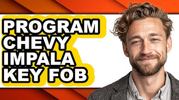 How To Program Chevy Impala Key Fob - Step By Step