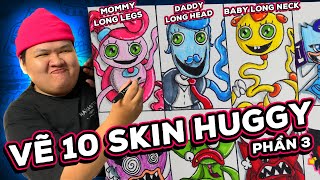 Vẽ 10 Skin MOMMY LONG LEGS  , HUGGY WUGGY .EXE | Vẽ 10 Skin HUGGY WUGGY P3 | Mazk Phá Phách #146