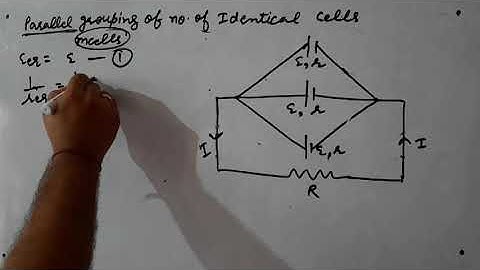 Parallel grouping of number of identical cells