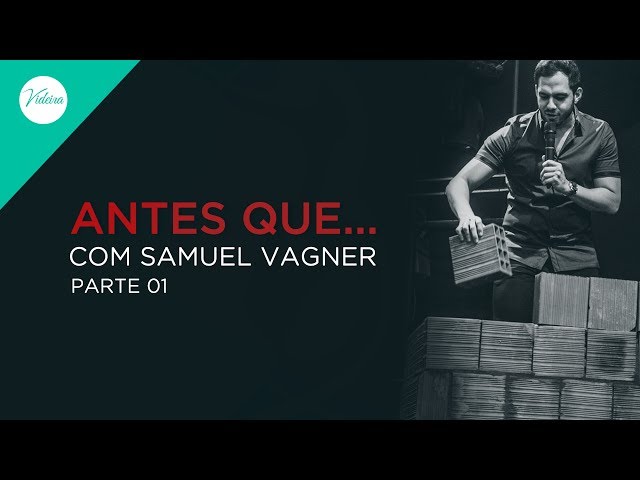 Série O Conselheiro com Samuel Vagner - Parte 04 (29.03.17) 