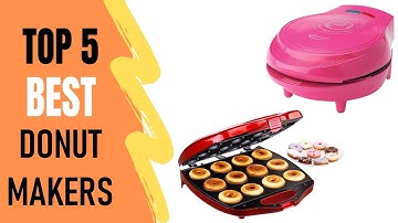 Top 5 Best Donut Makers Reviews 2021