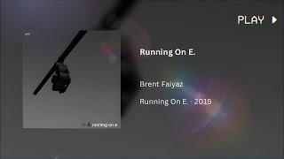 Brent Faiyaz - Running On E. (432Hz)