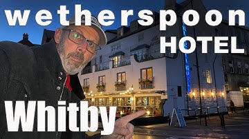 I stayed at a Wetherspoons Hotel in Whitby