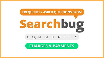 Searchbug Frequently Asked Questions | Charges & Payments