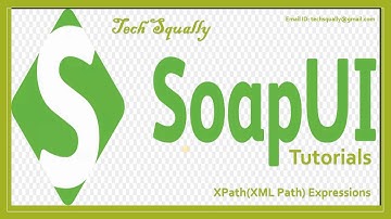 SoapUI Assertions || How to Write XPath Expressions