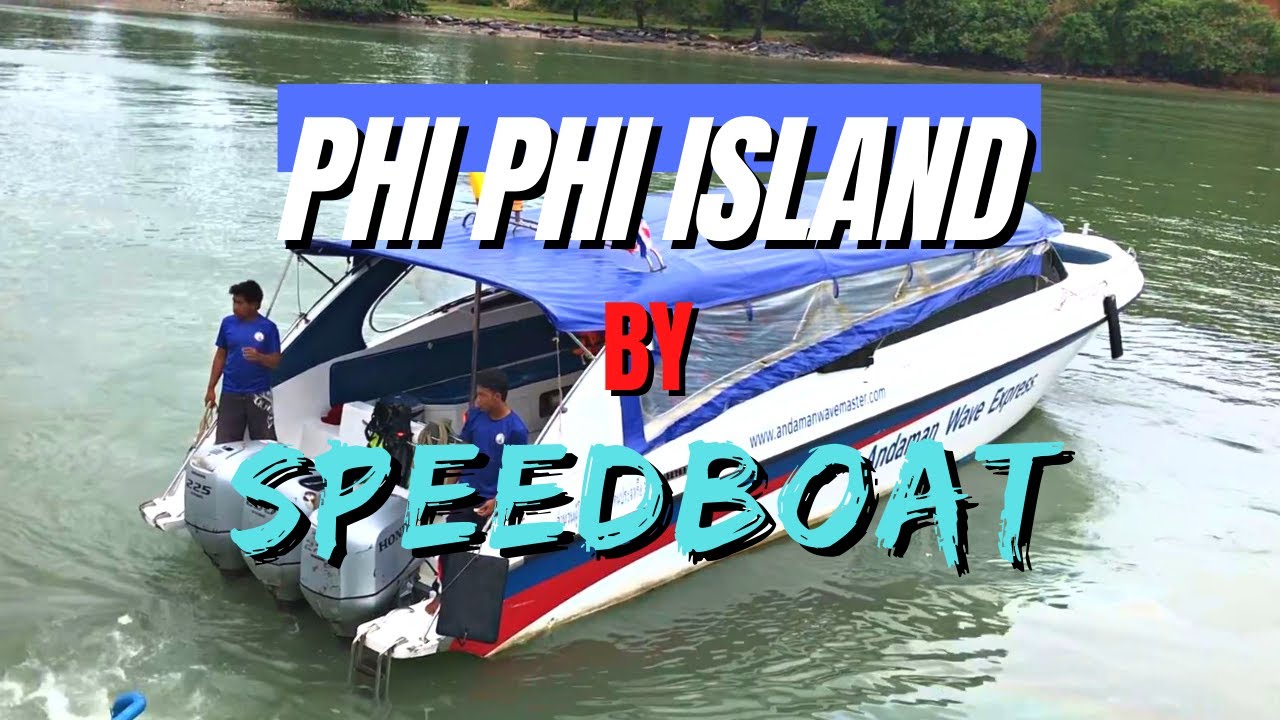 HOW TO GET FROM PATONG TO KOH PHI PHI ISLAND Thailand YouTube how-to-get-from-patong-to-koh-phi-phi-island-thailand-youtube