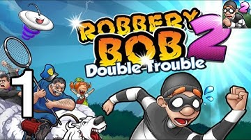 Gameplay Robbery Bob 2. (android, ios). | part 1