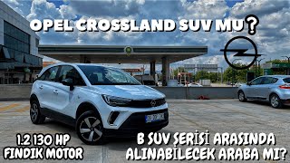 OPEL CROSSLAND | 1.2 TURBO | SUV MU