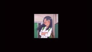 You can do it! (Nagatoro lofi) - Slowed